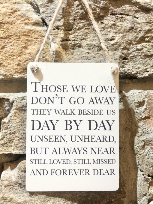 Those We Love Miniature Metal Sign