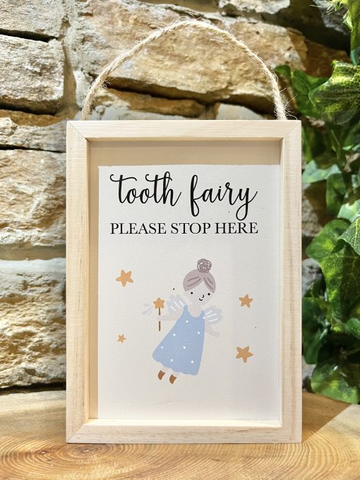 Tooth Fairy Stop Here Wooden Sign