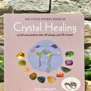 The Little Pocket Book of Crystal Healing