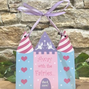 Away With The Fairies Castle Hanger