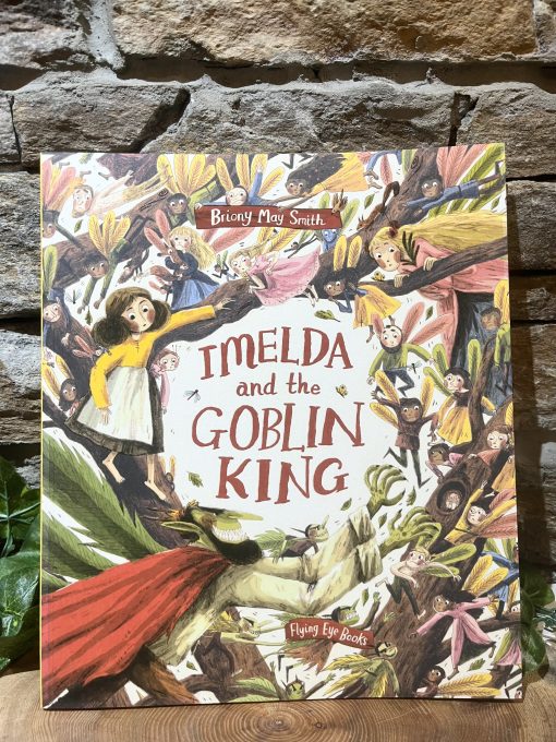 Imelda & The Goblin King Story Book
