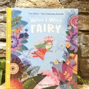 When I Was A Fairy Story Book