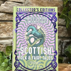 Scottish Folk and Fairy Tales Collectors Edition