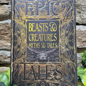 Epic Tales Beasts & Creatures Hardback Book