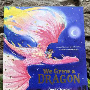 We Grew A Dragon Paperback Book