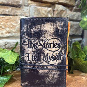 The Stories I Tell Myself Journal